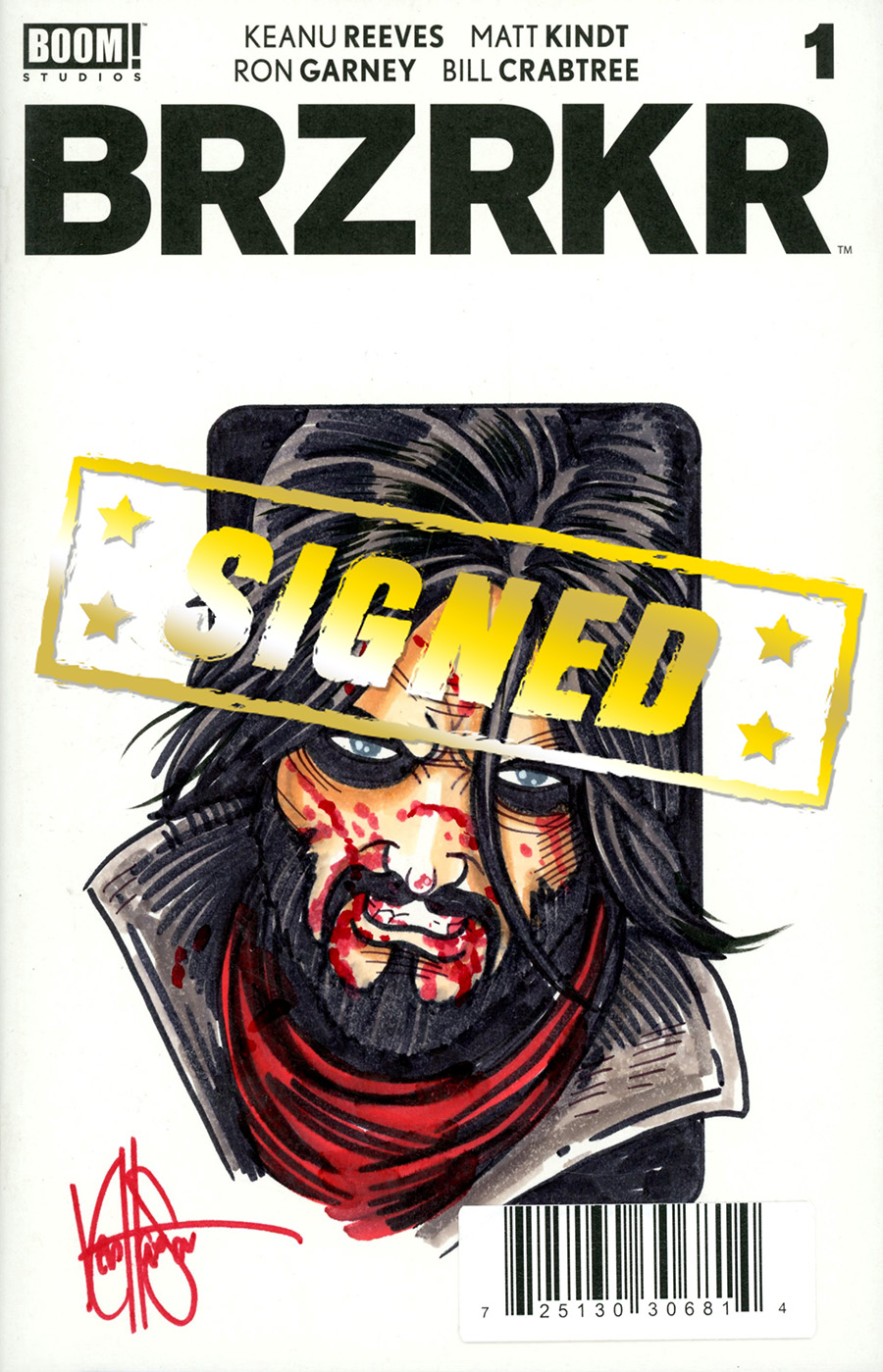 BRZRKR (Berzerker) #1 Cover T DF Signed & Remarked By Ken Haeser