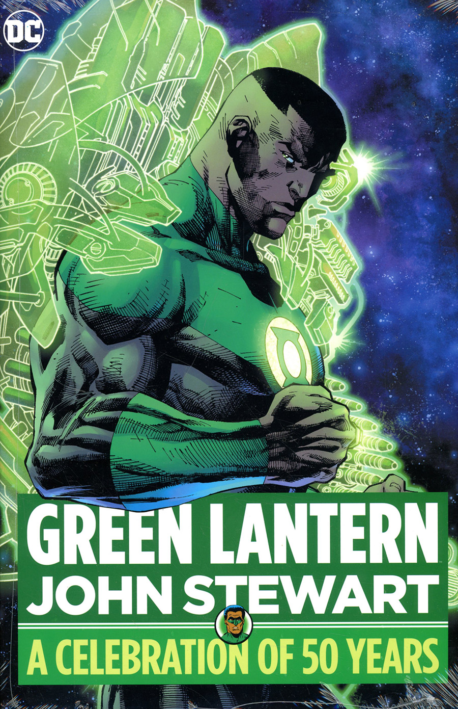 Green Lantern John Stewart A Celebration Of 50 Years HC