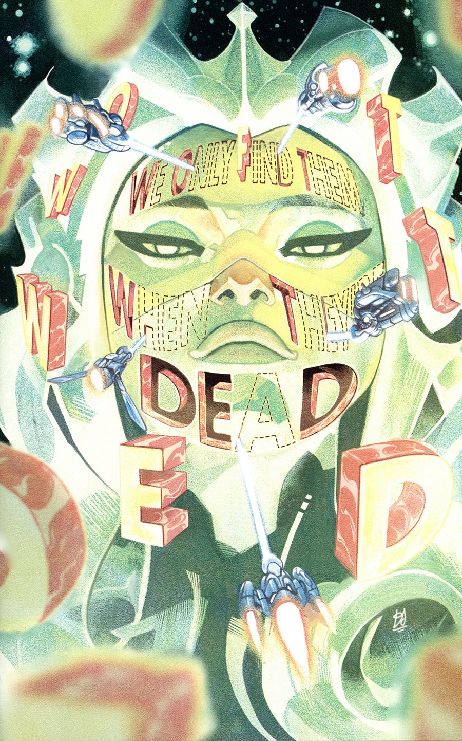 We Only Find Them When Theyre Dead #6 Cover D Incentive Mike Del Mundo Virgin Variant Cover