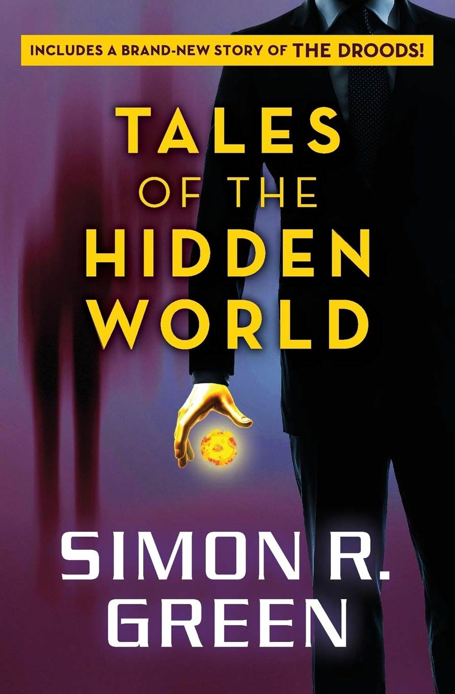 Tales Of The Hidden World Stories TP Book Plate Signed by Simon R Green