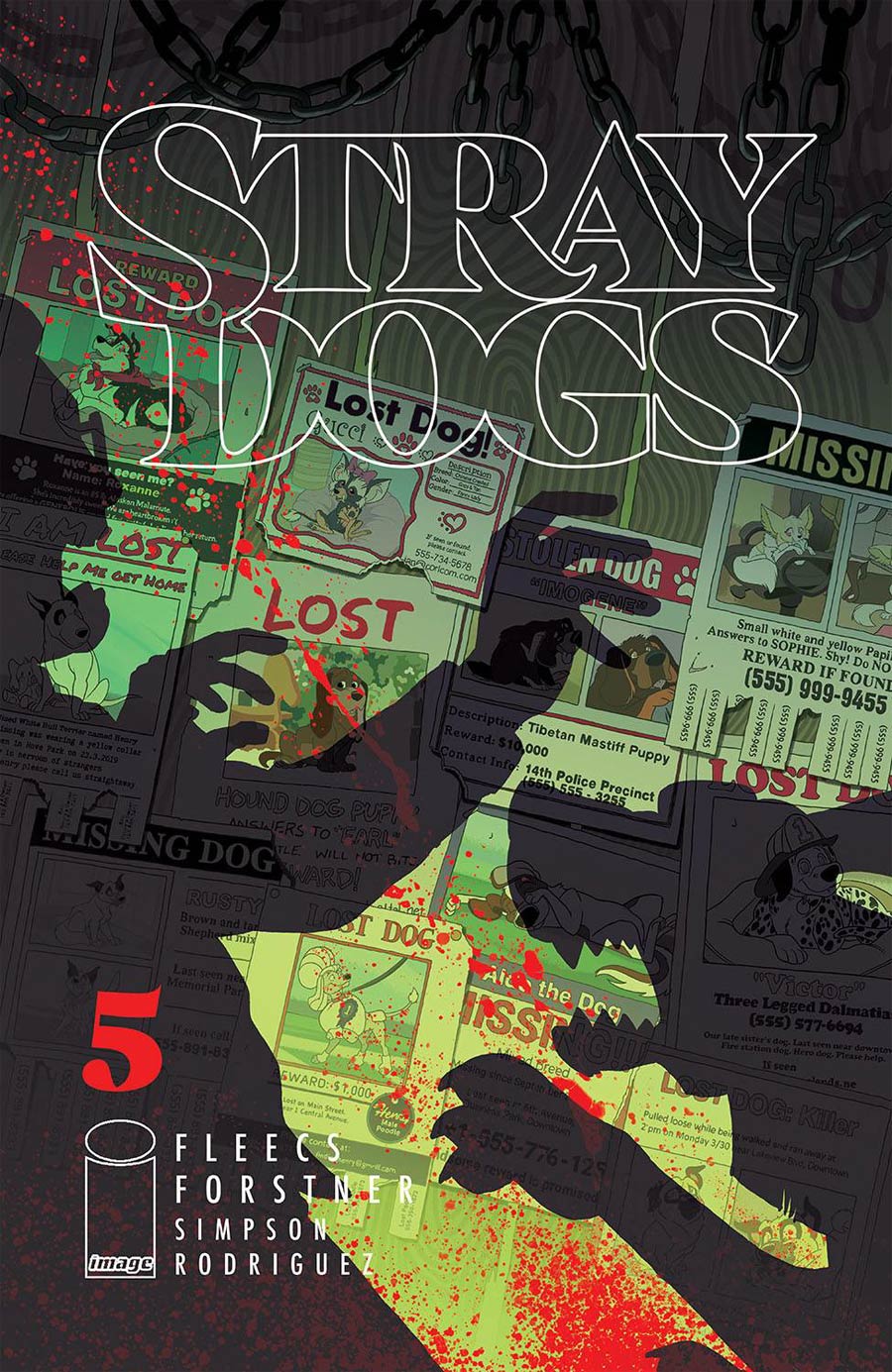 Stray Dogs #5 Cover A Regular Trish Forstner & Tony Fleecs Cover