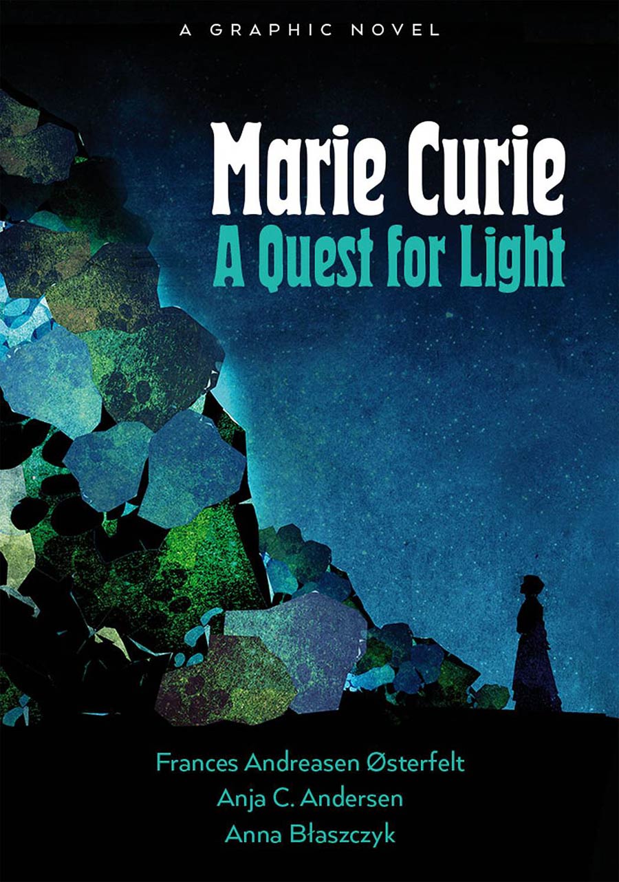 Marie Curie A Quest For Light TP