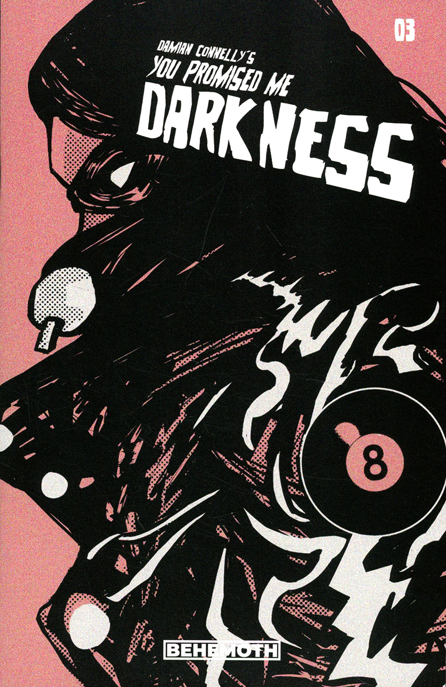 You Promised Me Darkness #3 Cover C Variant Damian Connelly Cover