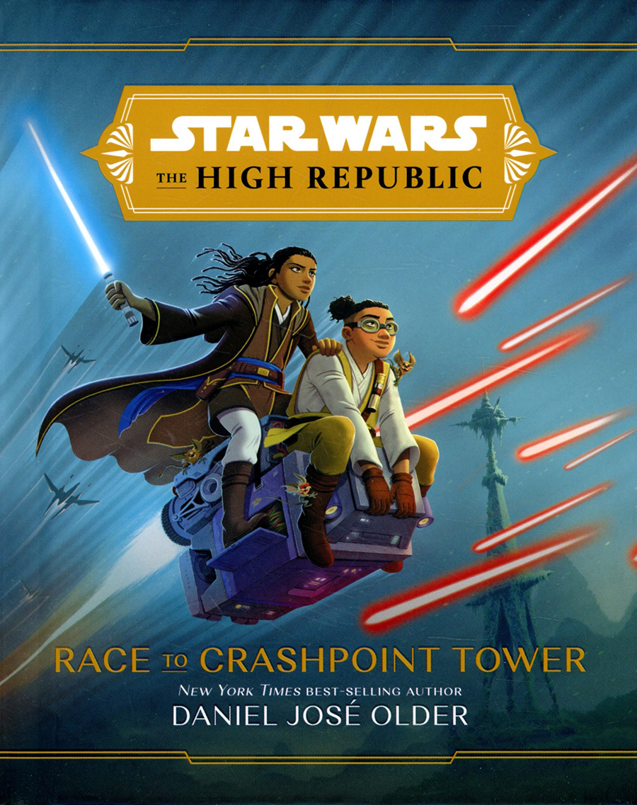 Star Wars High Republic Race To Crashpoint Tower Novel HC