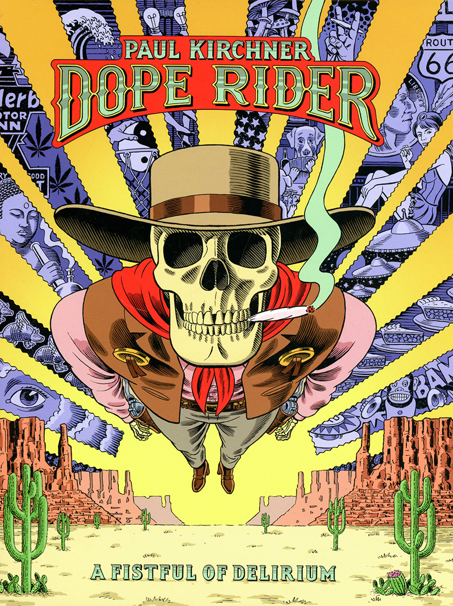 Dope Rider A Fistful Of Delirium HC