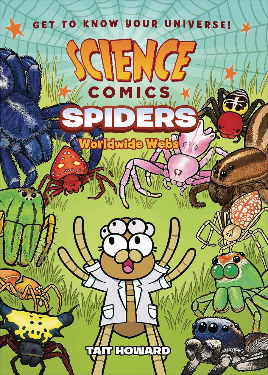 Science Comics Spiders Worldwide Webs HC