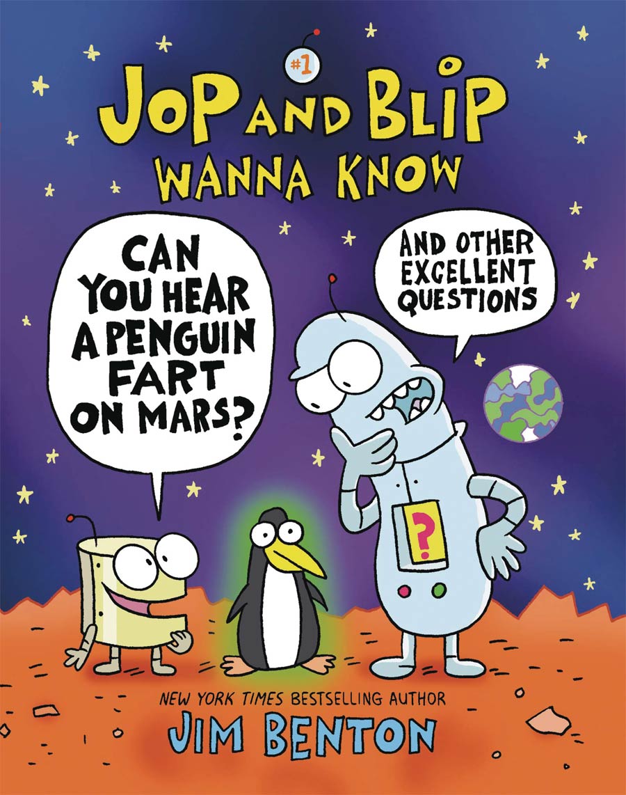 Jop And Blip Wanna Know Can You Hear A Penguin Fart On Mars HC