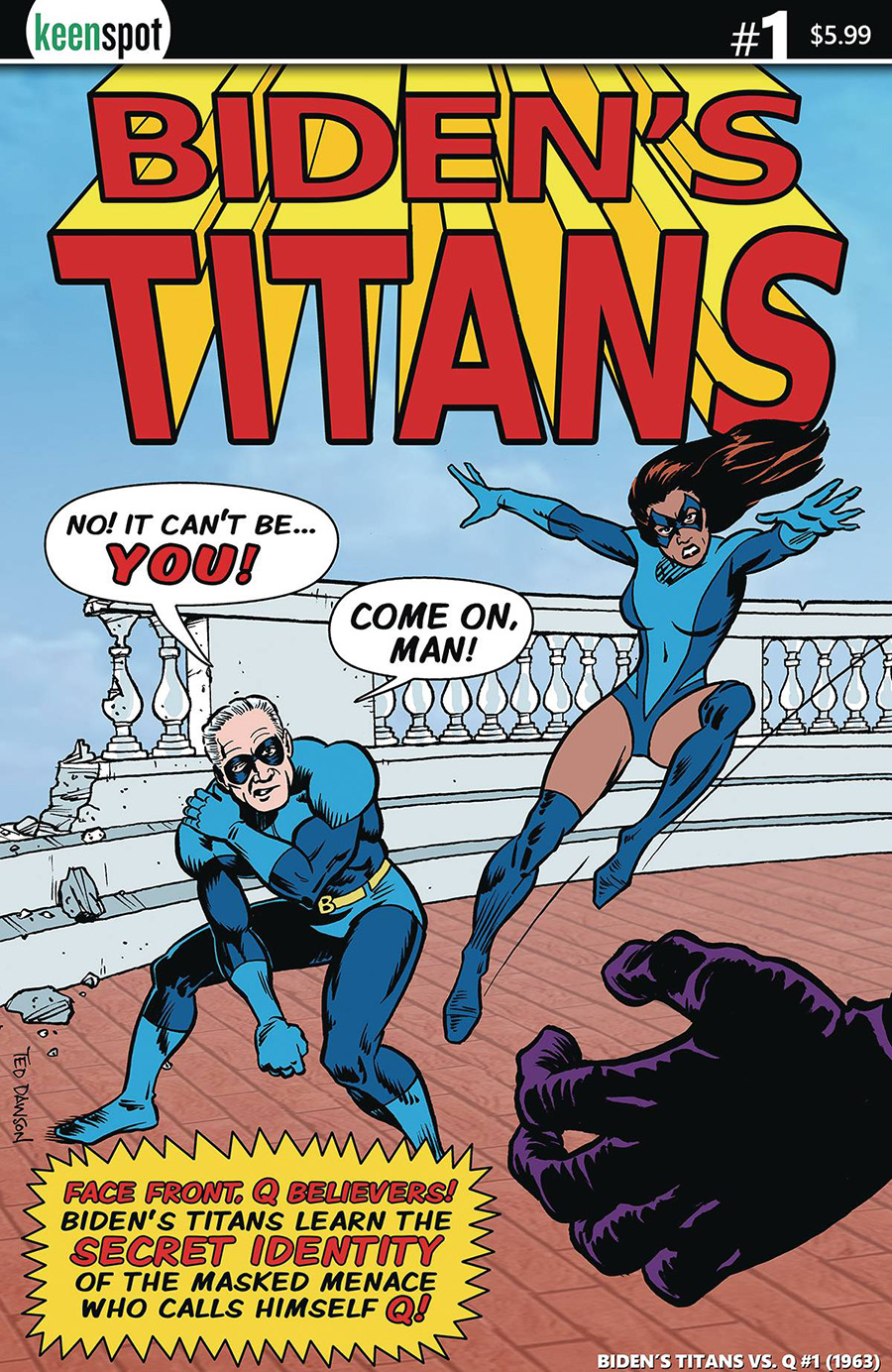 Bidens Titans vs Q Cover D Variant Ted Dawson Cover