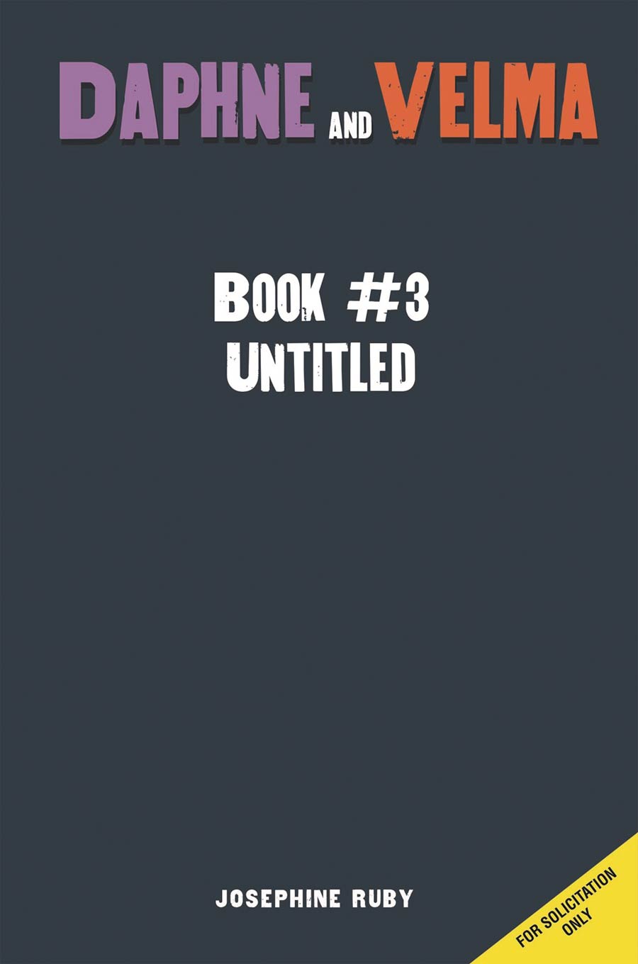 Daphne And Velma Novel Book 3 Buried Secrets SC