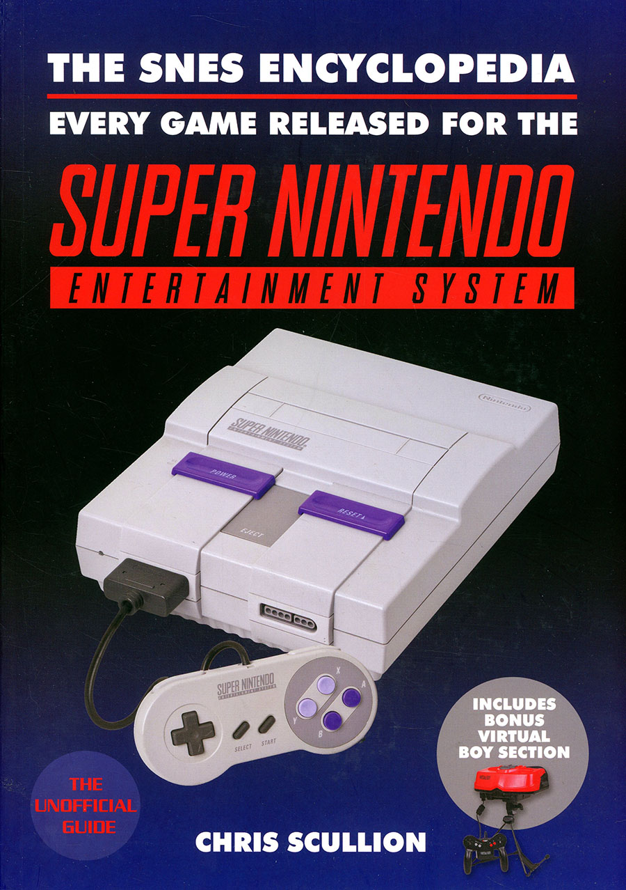 SNES Encyclopedia Every Game Released For The Super Nintendo Entertainment System SC