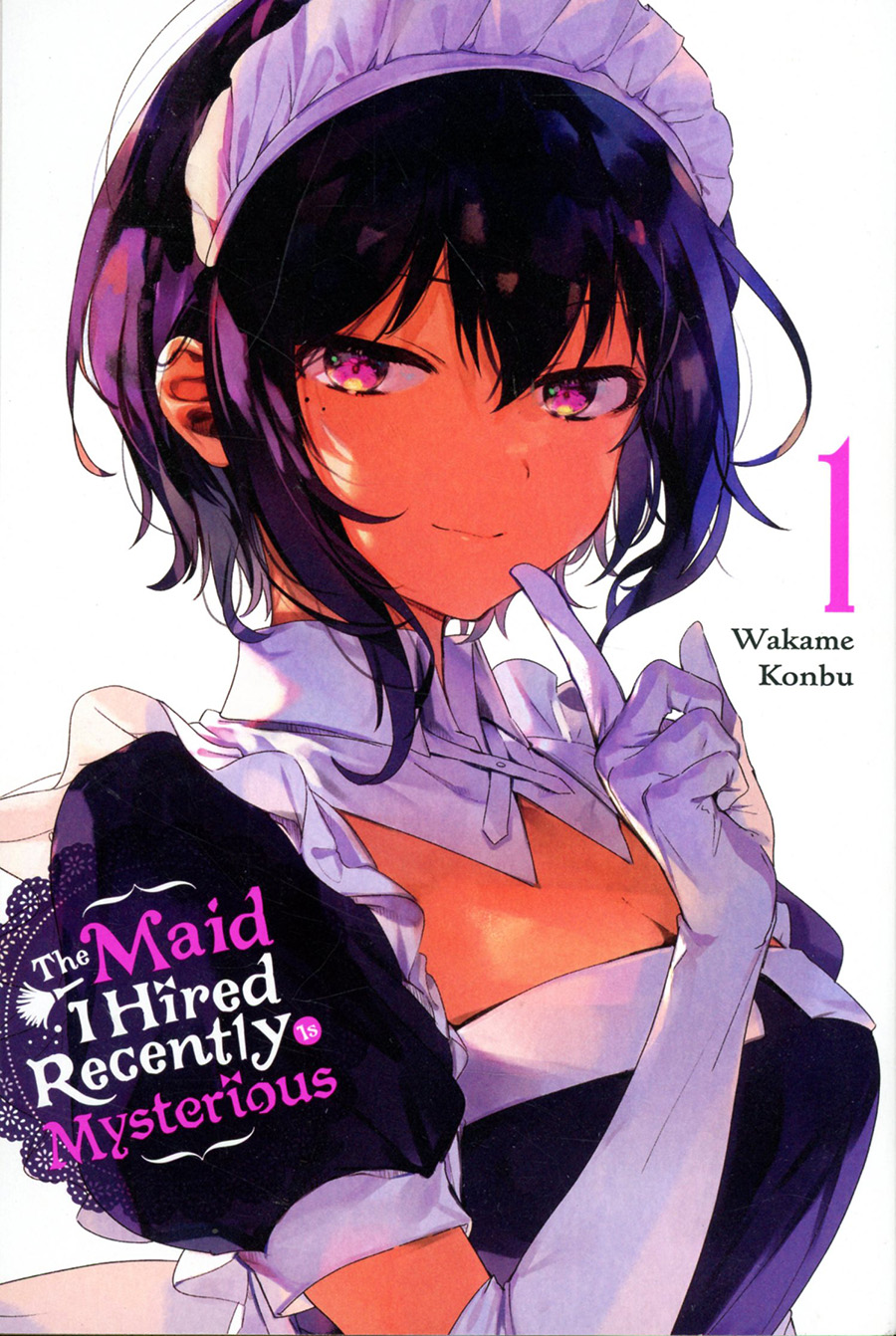 Maid I Hired Recently Is Mysterious Vol 1 GN