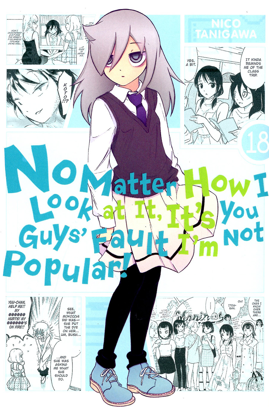 No Matter How I Look At It Its You Guys Fault Im Not Popular Vol 18 GN