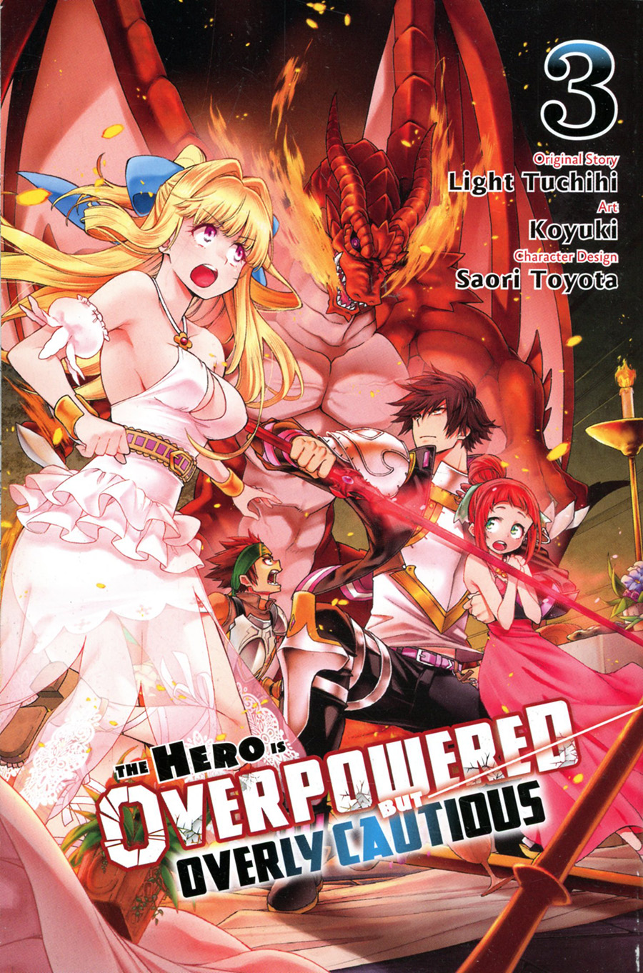 Hero Is Overpowered But Overly Cautious Vol 3 GN