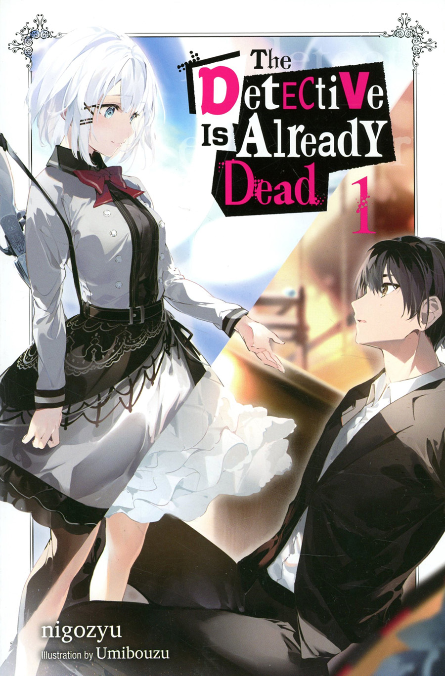 Detective Is Already Dead Light Novel Vol 1
