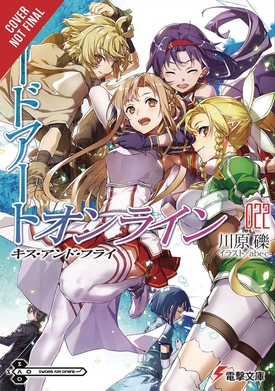 Sword Art Online Novel Vol 22 Kiss And Fly