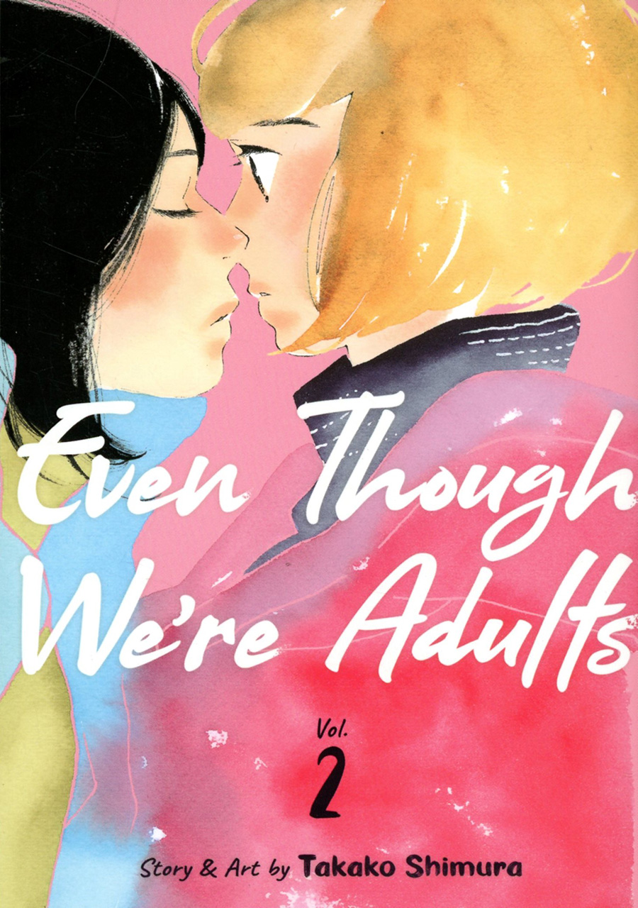 Even Though Were Adults Vol 2 GN