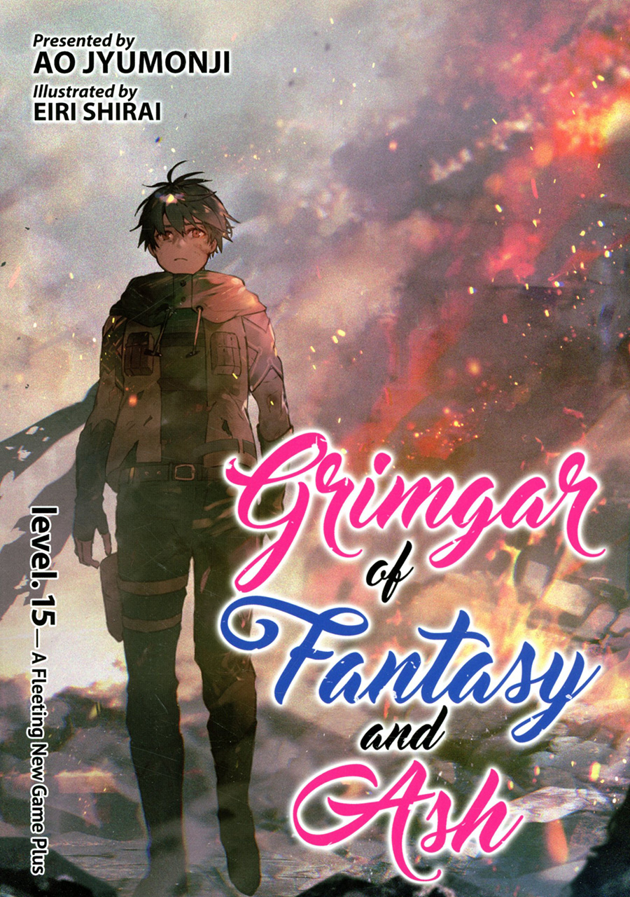 Grimgar Of Fantasy & Ash Light Novel Vol 15 A Fleeting New Game Plus