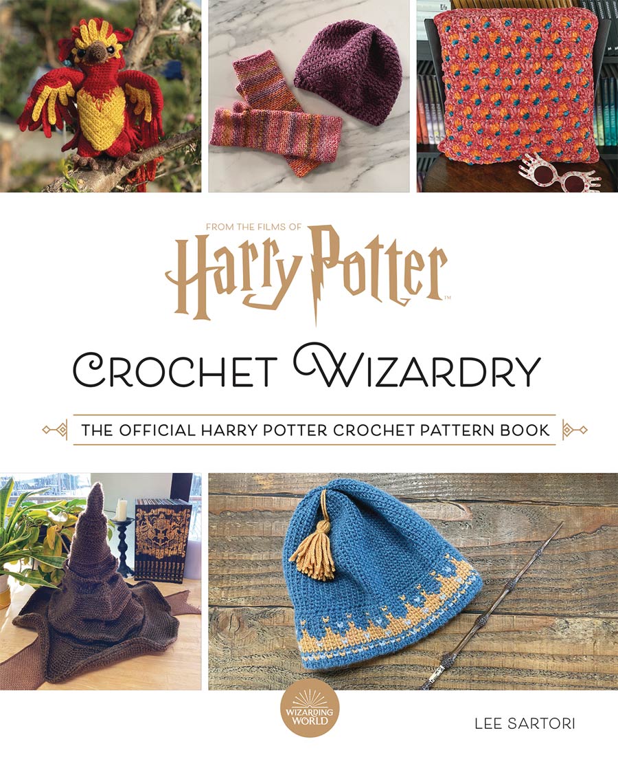 Harry Potter Crochet Wizardry Official Harry Potter Crochet Pattern Book HC
