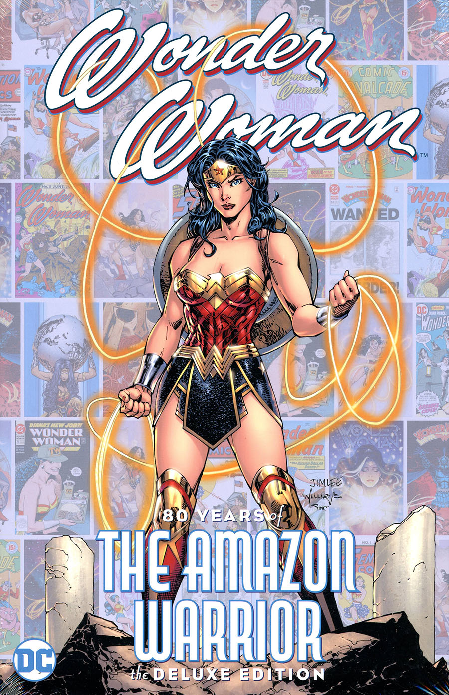 Wonder Woman 80 Years Of The Amazon Warrior The Deluxe Edition HC