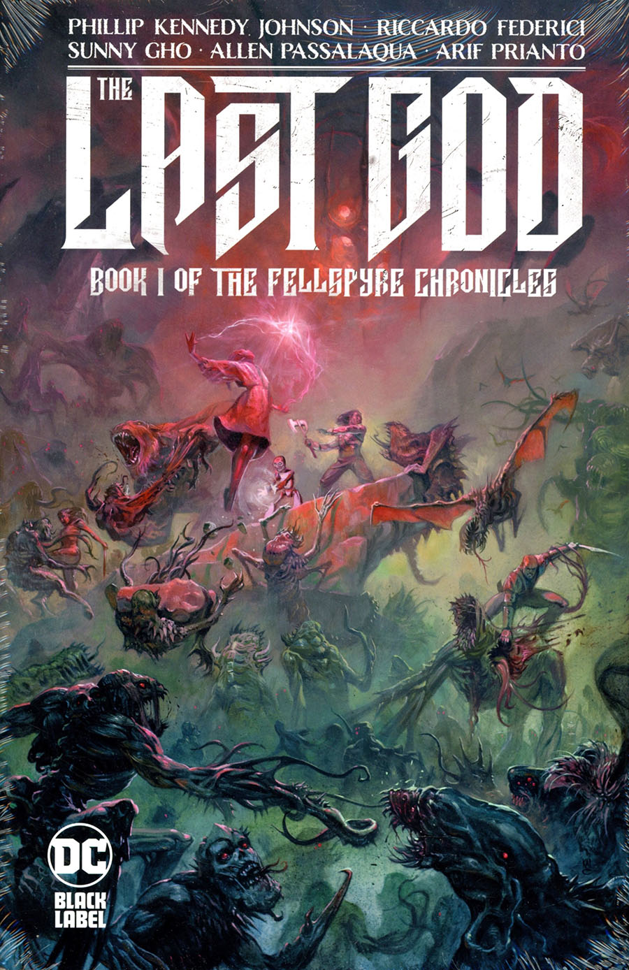 Last God Book 1 Of The Fellspyre Chronicles HC