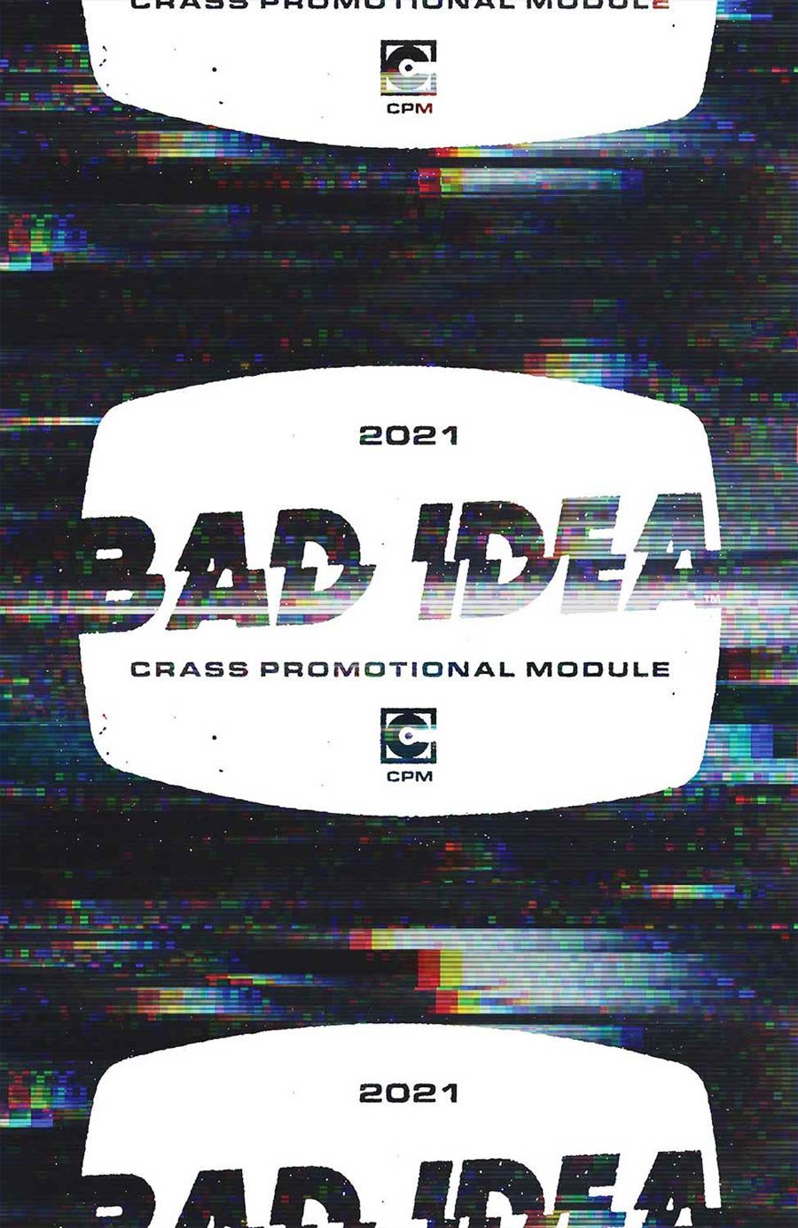 Bad Idea Crass Promotion Module 2021