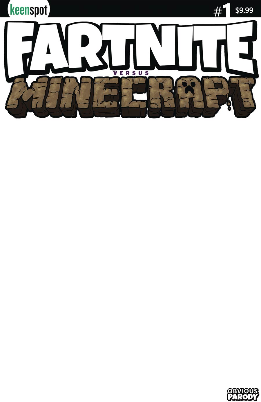 Fartnite vs Minecrapt #1 Cover B Variant Blank Cover