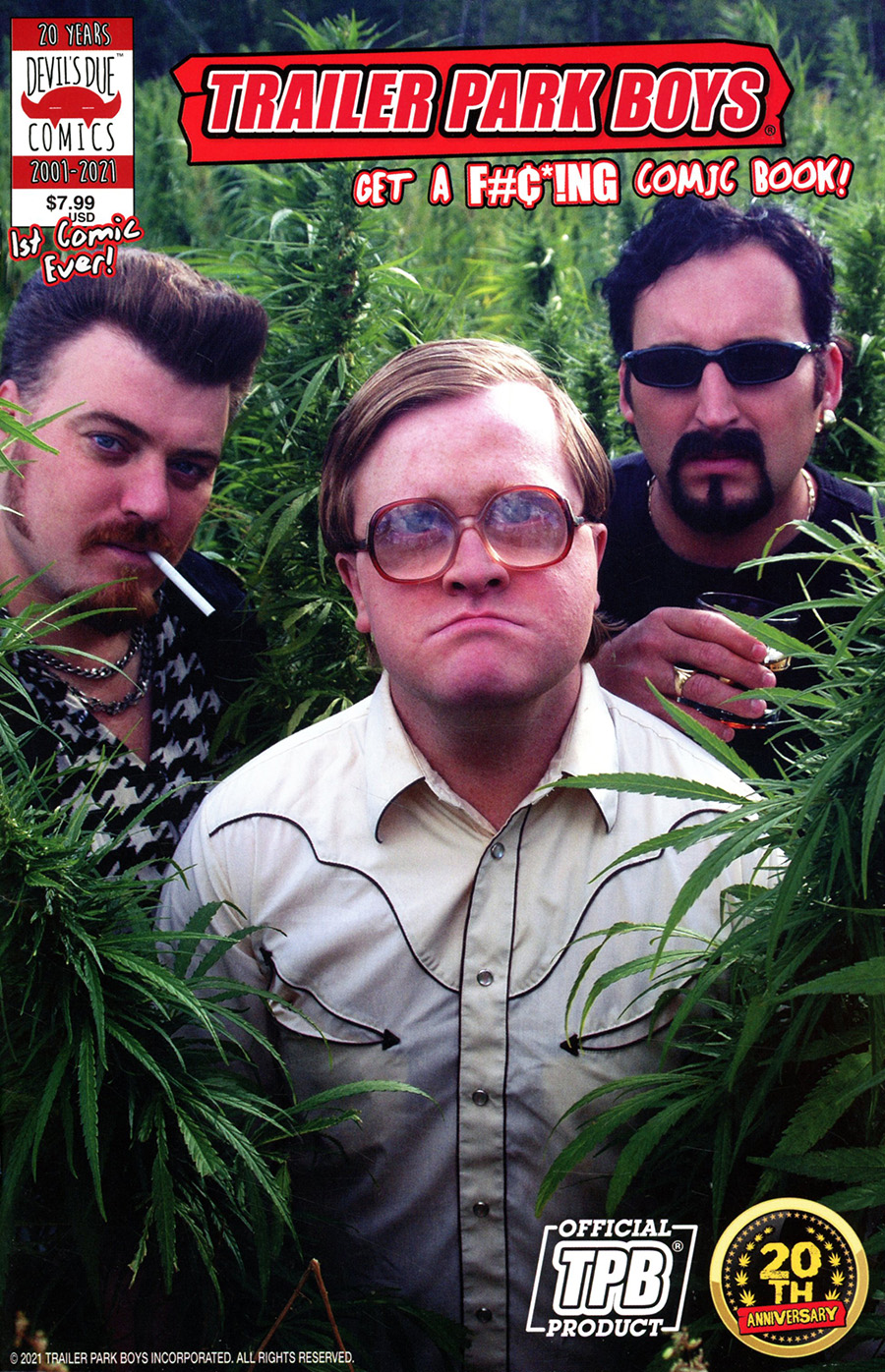 Trailer Park Boys Get A F***ing Comic Book #1 Cover D Variant Photo Cover