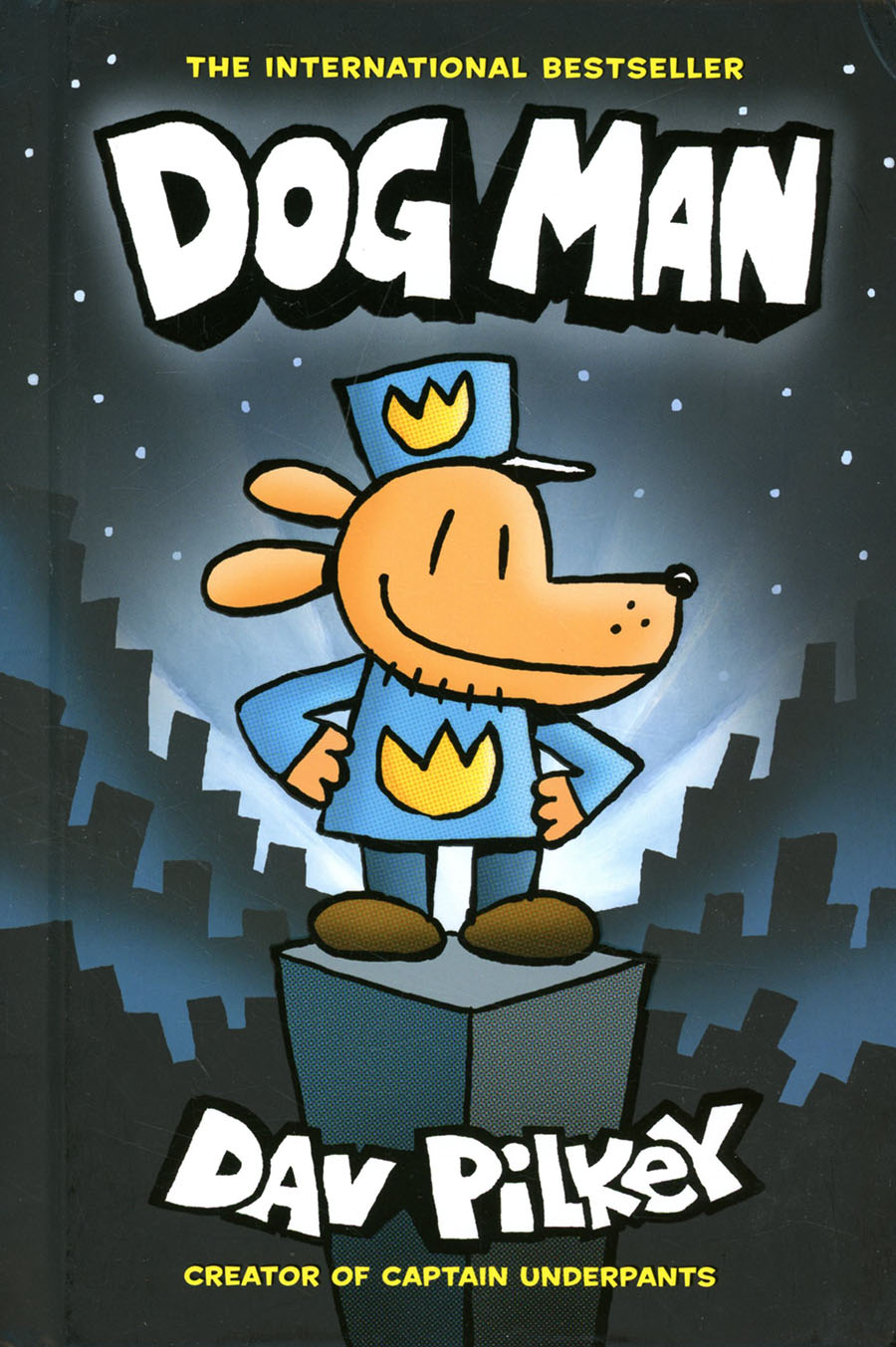 Dog Man Vol 1 HC New Printing Foil-Enhanced Cover