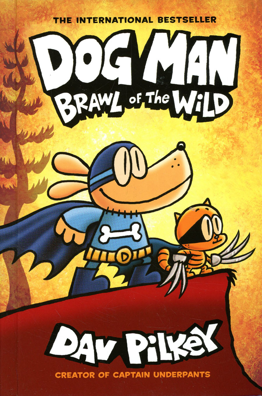 Dog Man Vol 6 Brawl Of The Wild HC New Printing Foil-Enhanced Cover