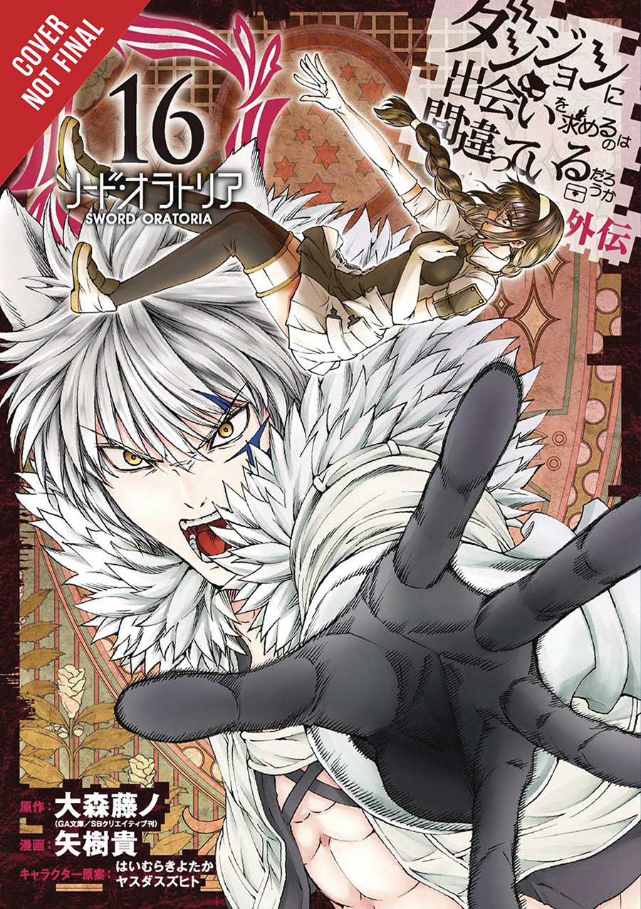 Is It Wrong To Try To Pick Up Girls In A Dungeon On The Side Sword Oratoria Vol 16 GN
