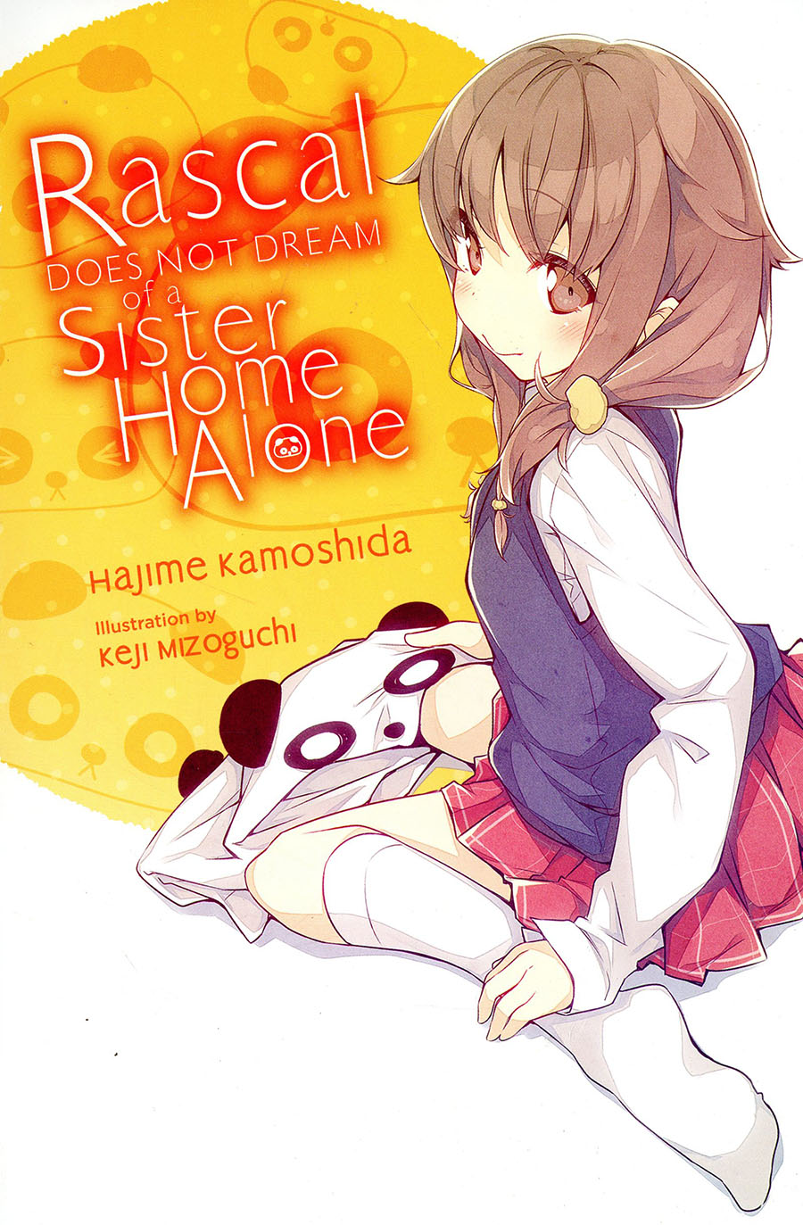 Rascal Does Not Dream Of A Sister Home Alone Light Novel SC
