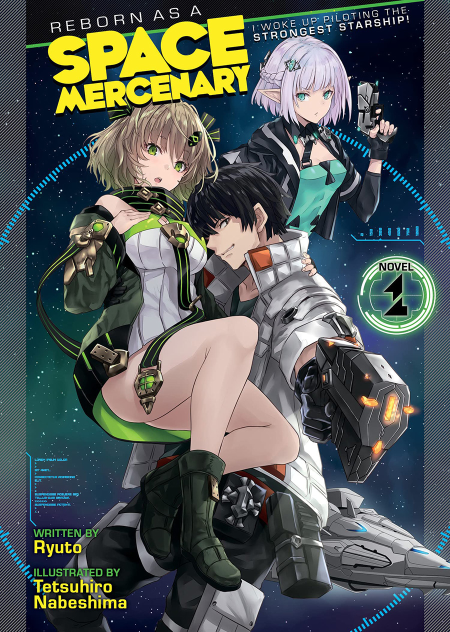 Reborn As A Space Mercenary I Woke Up Piloting The Strongest Starship Light Novel Vol 1