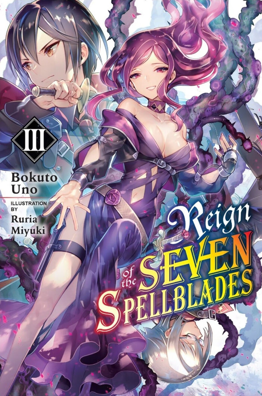 Reign Of The Seven Spellblades Light Novel Vol 3 SC