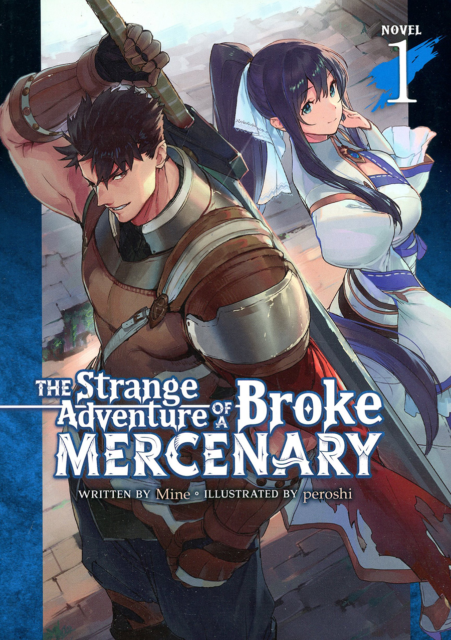 Strange Adventure Of A Broke Mercenary Light Novel Vol 1