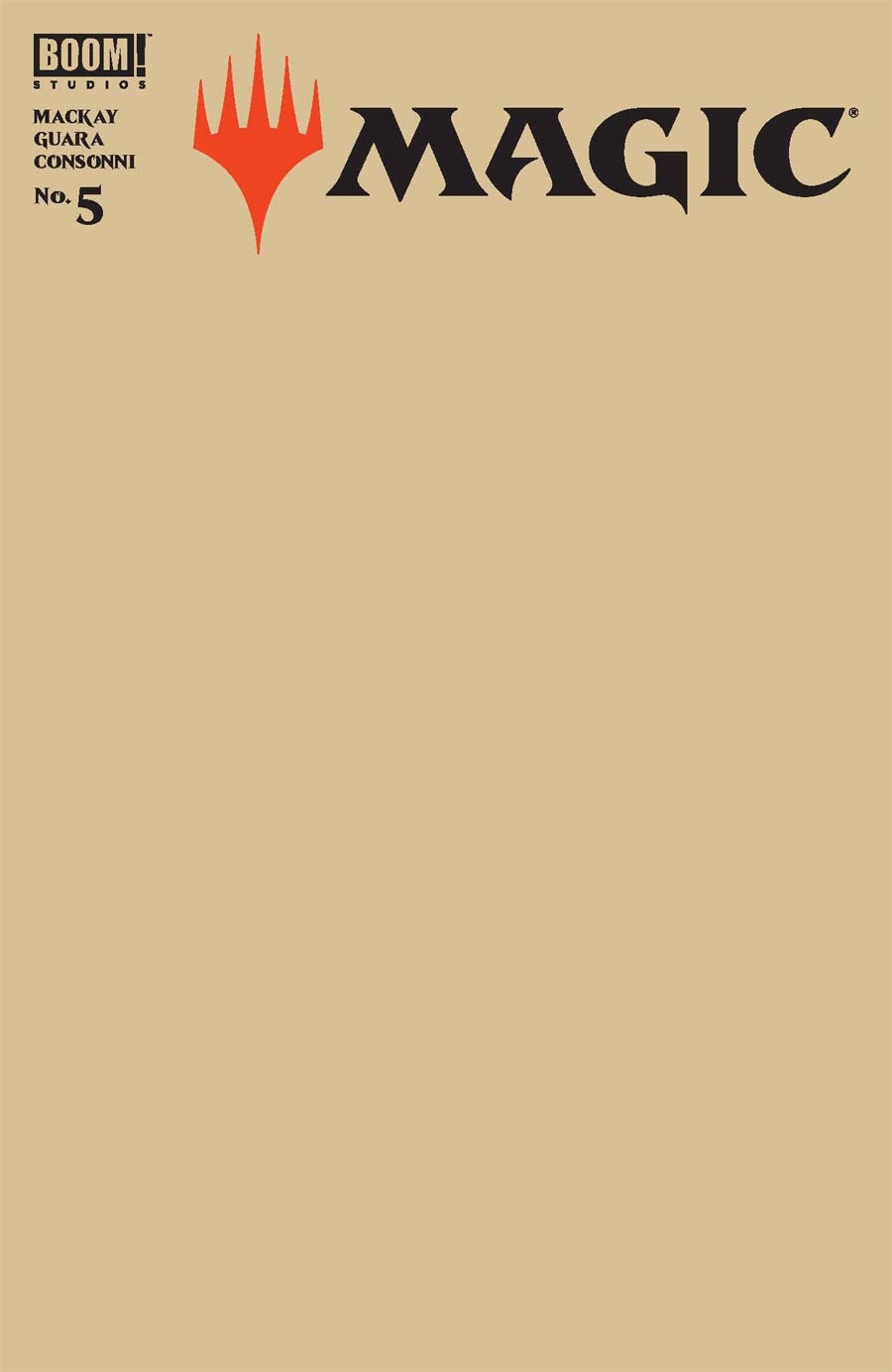 Magic (MTG) #5 Cover C Variant Blank Cover