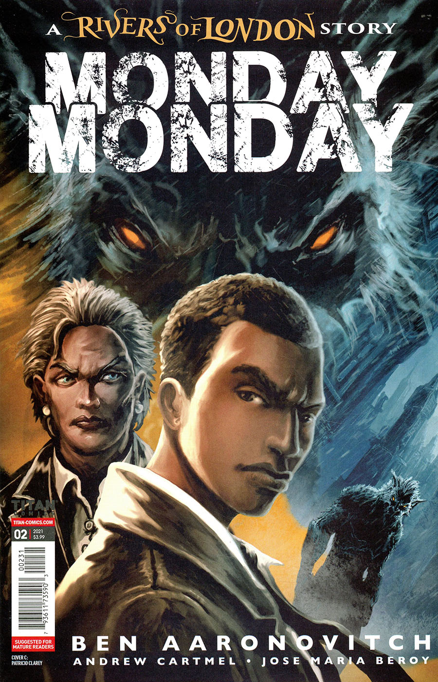 Monday Monday A Rivers Of London Story #2 Cover C Variant Patricio Clarey Cover
