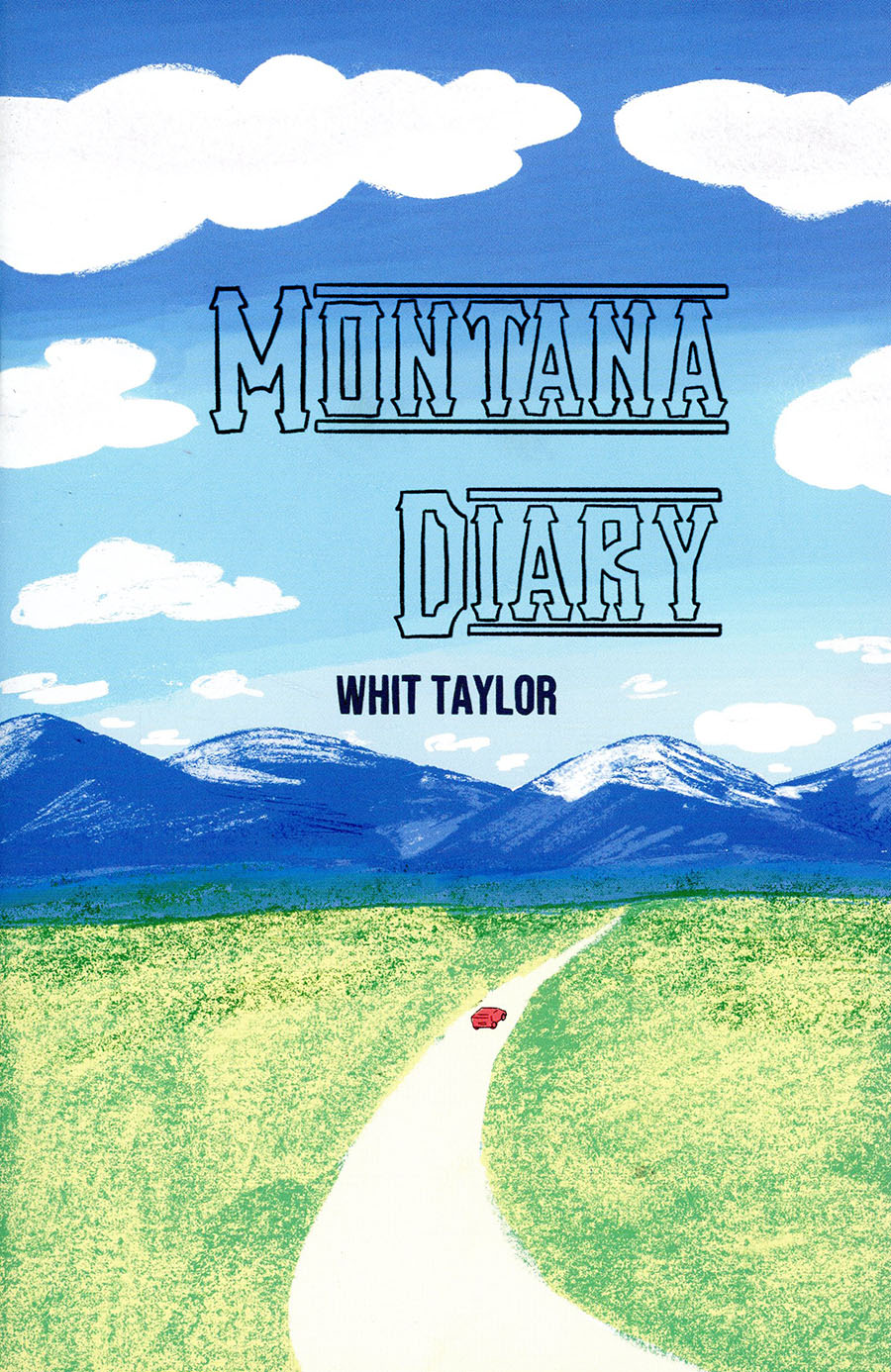 Montana Diary #1 (One Shot)