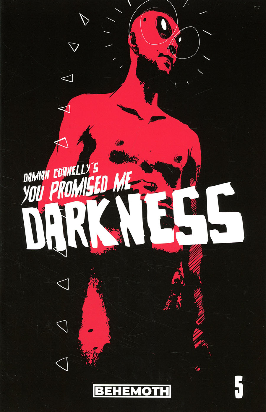 You Promised Me Darkness #5 Cover A Regular Damian Connelly Cover