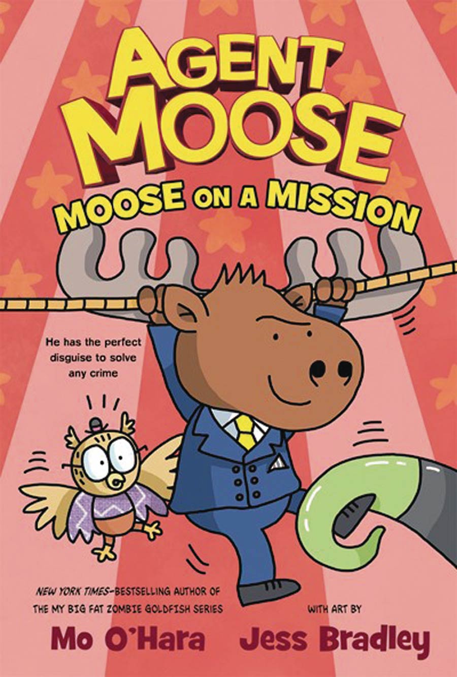 Agent Moose Vol 2 Moose On A Mission HC