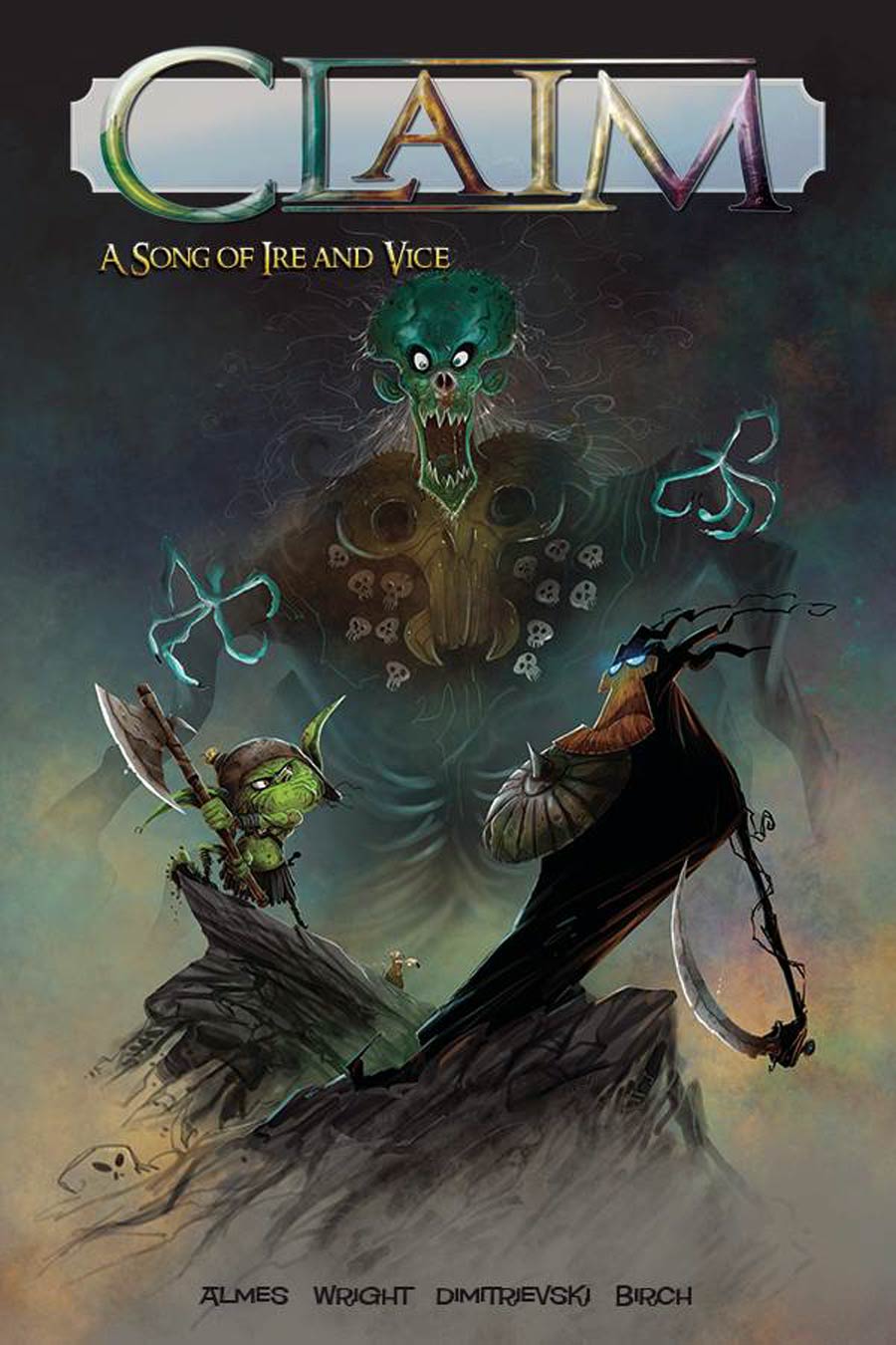 Claim Vol 1 A Song Of Ire And Vice TP