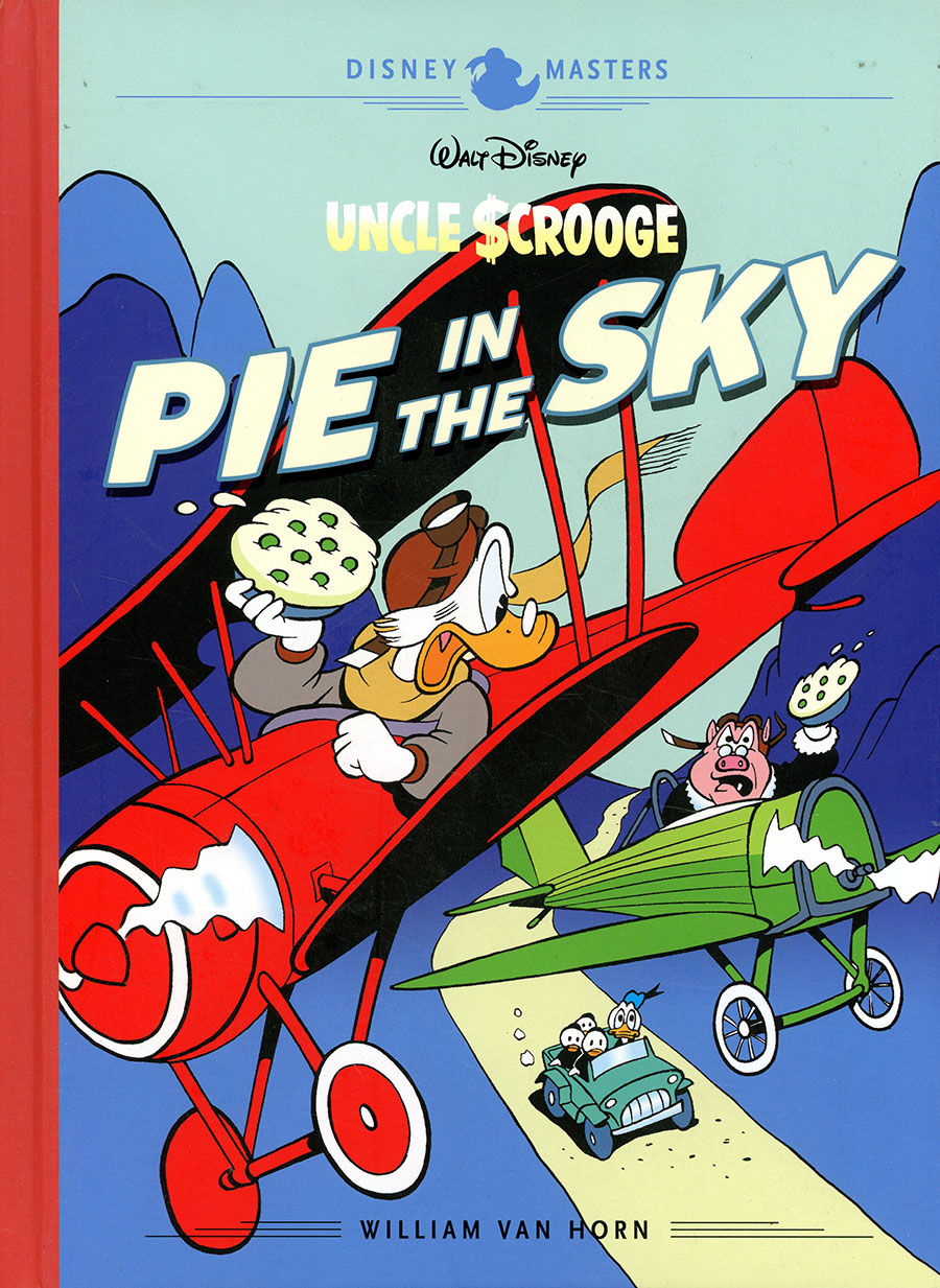 Disney Masters Vol 18 Walt Disneys Uncle Scrooge Pie In The Sky HC