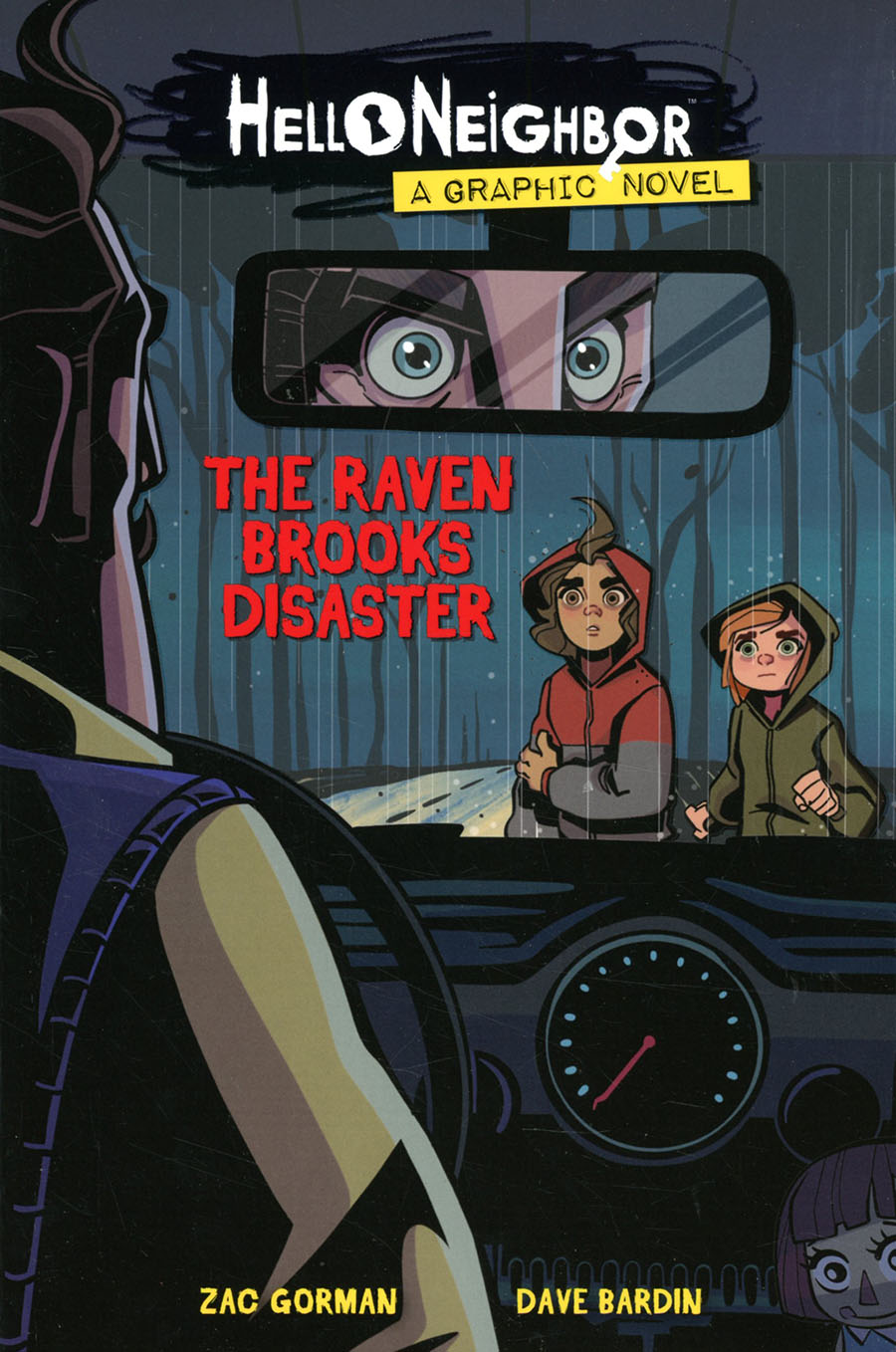 Hello Neighbor Vol 2 Raven Brooks Disaster TP