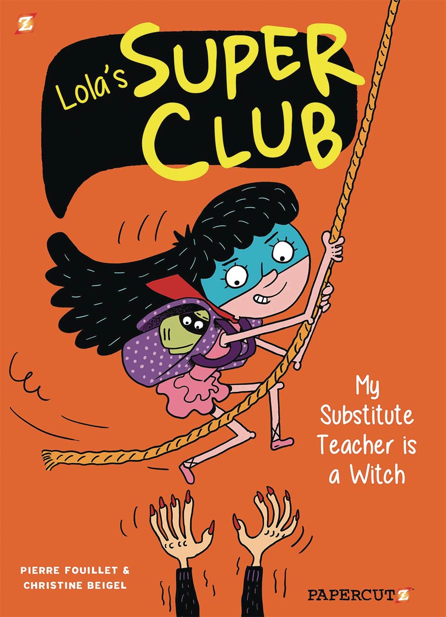 Lolas Super Club Vol 2 My Substitute Teacher Is A Witch TP