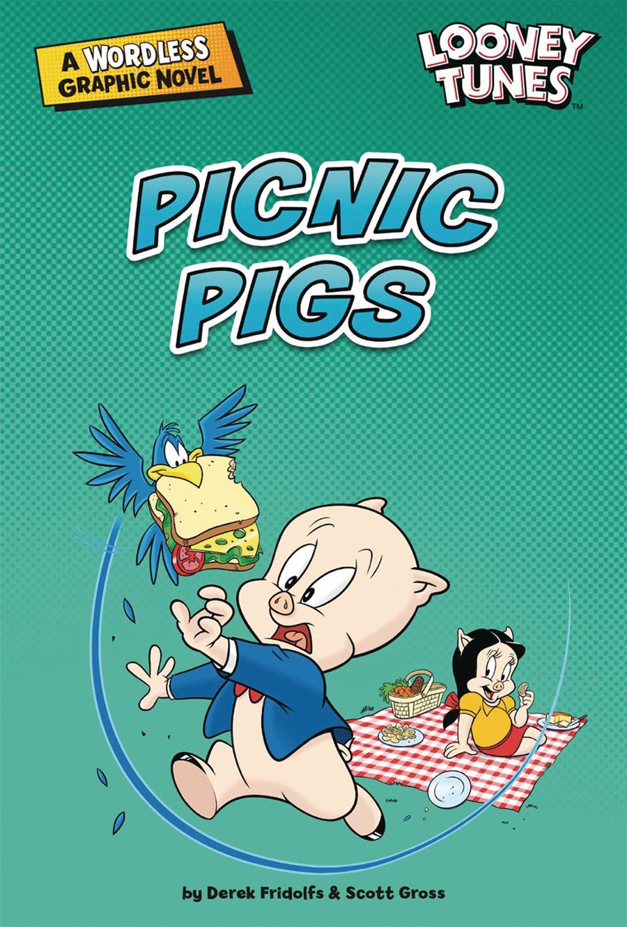 Looney Tunes A Wordless Graphic Novel Picnic Pigs TP