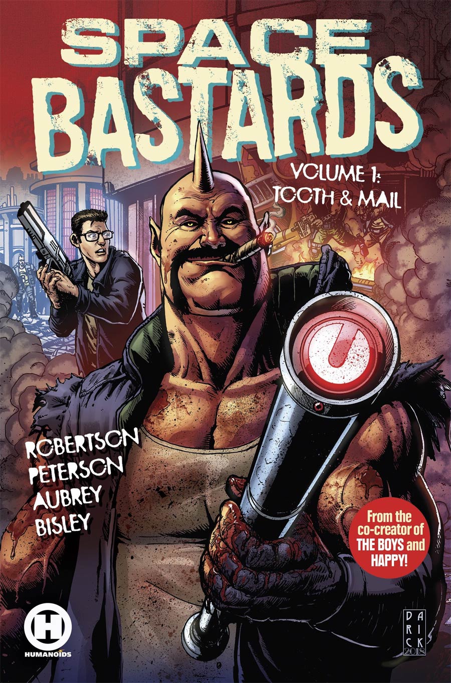 Space Bastards Vol 1 Tooth & Mail TP
