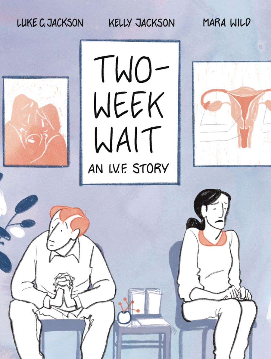 Two-Week Wait An IVF Story GN