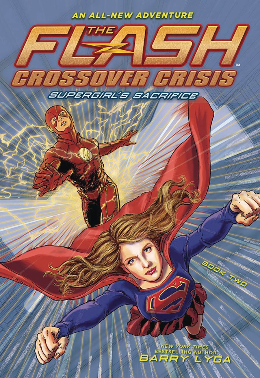Flash Crossover Crisis Vol 2 Supergirls Sacrifice Prose Novel SC