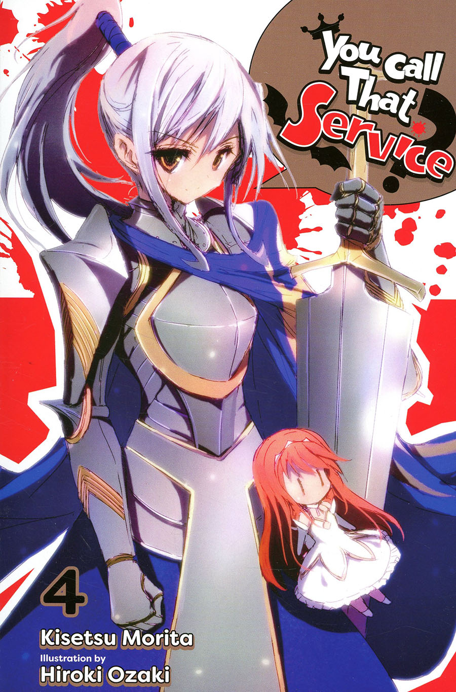 You Call That Service Light Novel Vol 4