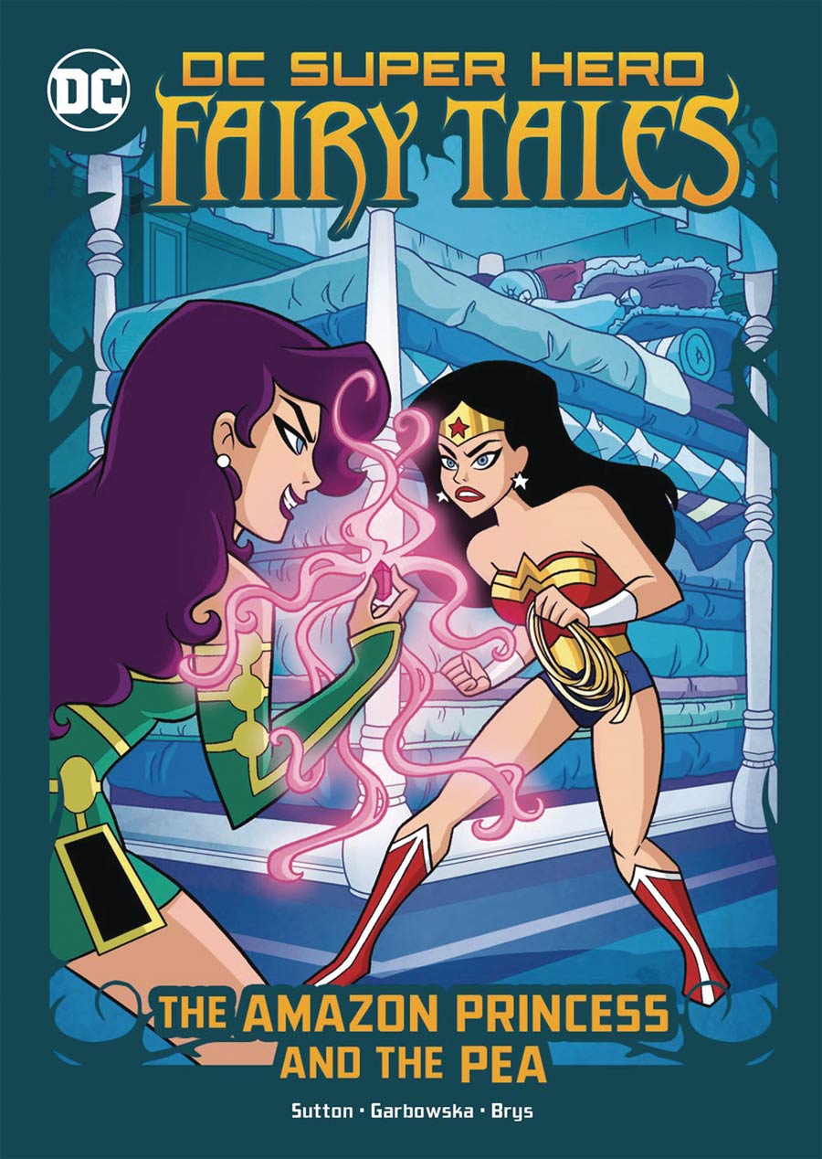 DC Super Hero Fairy Tales Amazon Princess And The Pea TP