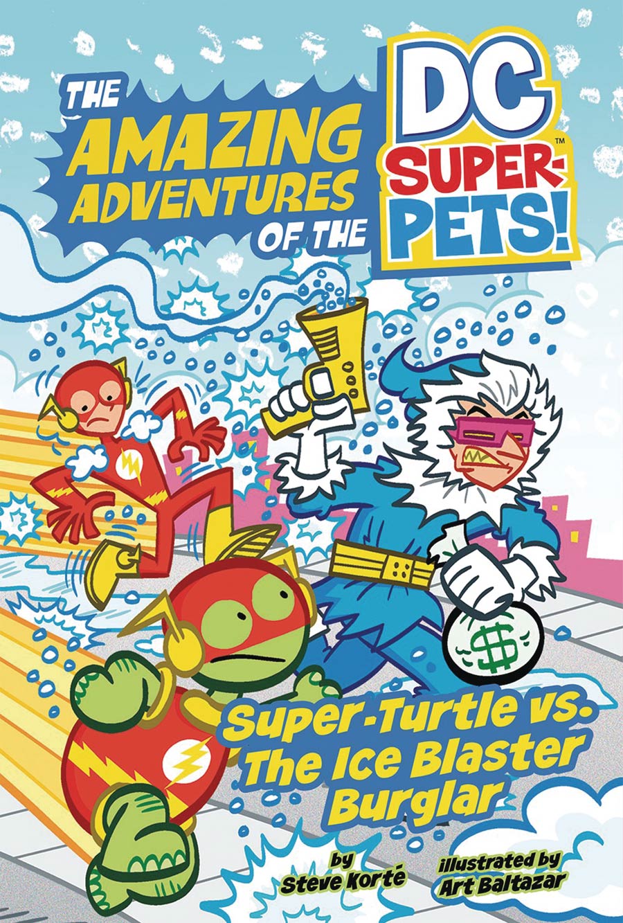 Amazing Adventures Of The DC Super-Pets Whatzit vs The Ice Blaster Burglar TP